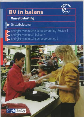 BV in balans Omzetbelasting 9789042524859, Boeken, Zo goed als nieuw