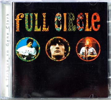 cd - Various - Full Circle (A Tribute To Gene Clark), Verzenden, Zo goed als nieuw