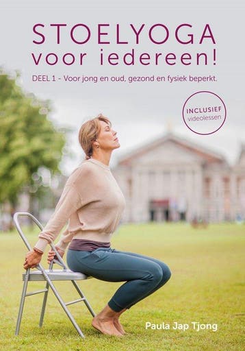 Stoelyoga voor iedereen! - Paula Jap Tjong 9789090316390, Boeken, Verzenden, Zo goed als nieuw, Paula Jap Tjong
