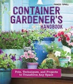 Container Gardeners Handbook 9781620083307 Frances Tophill, Verzenden, Zo goed als nieuw, Frances Tophill