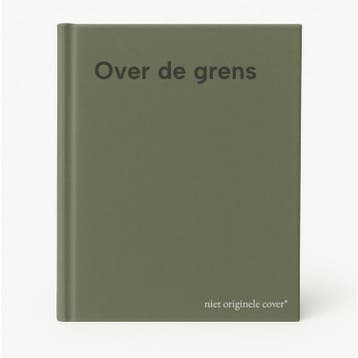 Over de grens 9789064072086, Verzenden, Gelezen