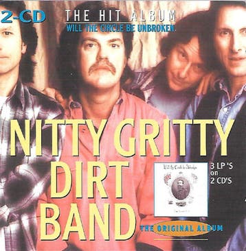 cd - Nitty Gritty Dirt Band - The Hit Album, Verzenden, Zo goed als nieuw