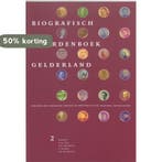 Biografisch Woordenboek Gelderland / 2 9789065506245, Verzenden, Gelezen
