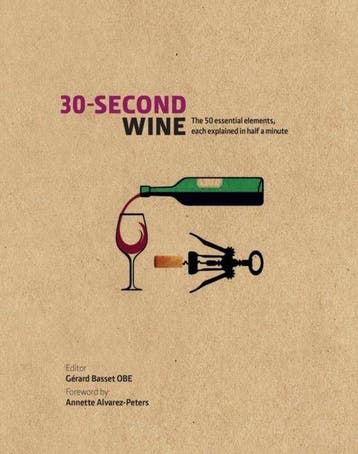 30-Second Wine - Gerard Basset 9781782402718, Verzenden, Zo goed als nieuw, Gerard Basset