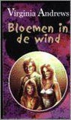 Bloemen in de wind / Dollanganger 9789032507275, Boeken, Verzenden, Gelezen, Virginia Andrews