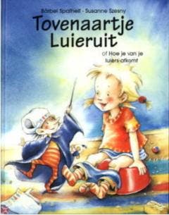 Tovenaartje Luieruit, of Hoe je van je luiers afkomt, Verzenden, Zo goed als nieuw, B. Spathelf