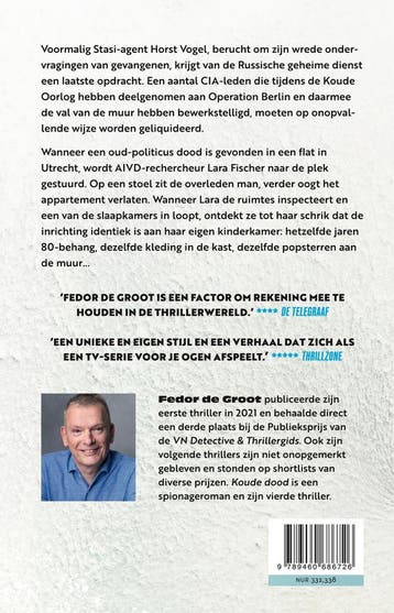 Koude dood 9789460686726 Fedor de Groot, Verzenden, Zo goed als nieuw, Fedor de Groot
