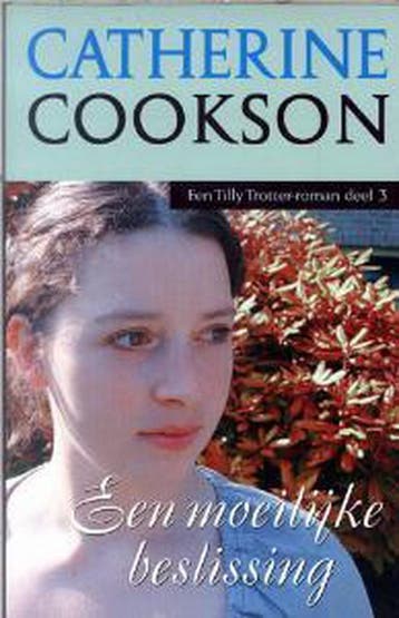Een moeilijke beslissing / Tilly / 3 - Catherine Cookson, Verzenden, Gelezen, Catherine Cookson