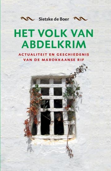 Het volk van Abdelkrim 9789081852197 Sietske de Boer, Verzenden, Zo goed als nieuw, Sietske de Boer