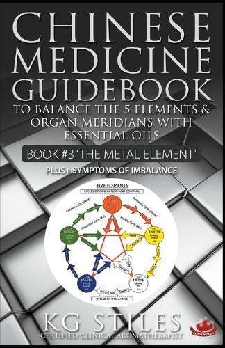 Chinese Medicine Guidebook Essential Oils to Balance the, Verzenden, Nieuw