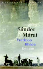 Vrede op Ithaca 9789028424180 Sandor Marai, Verzenden, Zo goed als nieuw, Sandor Marai