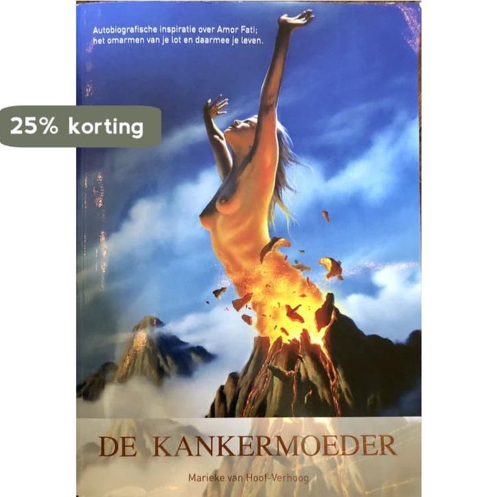 De Kankermoeder - Marieke van Hoof-Verhoog 9789464430967, Boeken, Overige Boeken, Gelezen, Verzenden