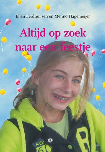 Altijd Op Zoek Naar Een Feestje | Nieuw, Ophalen of Verzenden, Nieuw, Ellen Eerdhuijsen; Menno Hagemeijer