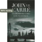 Un Traidor Como Los Nuestros 9788499890722 John le Carré, Verzenden, Gelezen, John le Carré