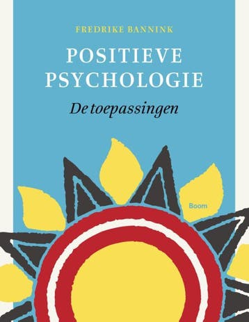 Positieve psychologie 9789089539205, Verzenden, Zo goed als nieuw