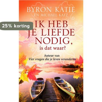 Ik heb je liefde nodig, is dat waar ? 9789049200367, Verzenden, Gelezen, Michael Katz
