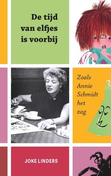 De tijd van elfjes is voorbij - Joke Linders 9789082947083, Verzenden, Gelezen, Joke Linders
