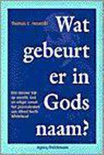 WAT GEBEURT ER IN GODS NAAM 9789039107911 T.E. Hosinski, Verzenden, Gelezen, T.E. Hosinski