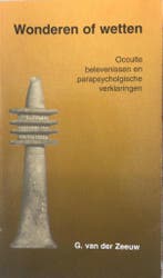 Wonderen of wetten 9789020280807 G. van der Zeeuw, Verzenden, Gelezen, G. van der Zeeuw