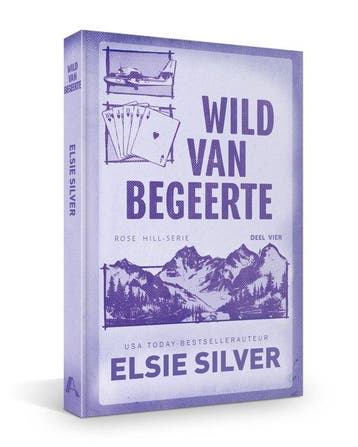 9789464823776 Rose Hill 4 - Wild van begeerte, Verzenden, Nieuw, Elsie Silver