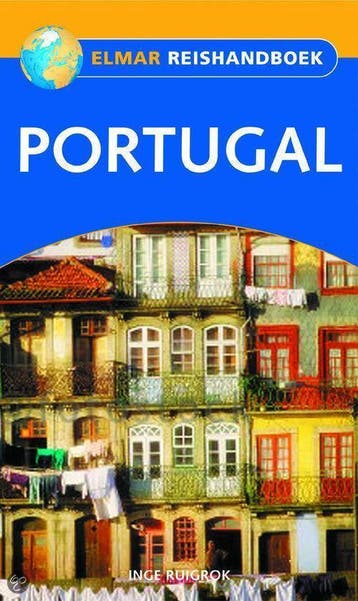 Portugal / Elmar reishandboek - I. Ruigrok 9789038914749, Verzenden, Zo goed als nieuw, I. Ruigrok