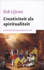 Creativiteit als spiritualiteit 9789043507950 R. Lijesen, Verzenden, Gelezen, R. Lijesen