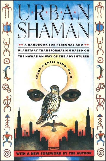 Urban Shaman - Serge Kahili King 9780671683078, Verzenden, Gelezen, Serge Kahili King
