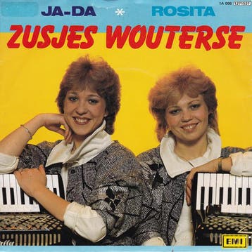 vinyl single 7 inch - Zusjes Wouterse - Ja-Da / Rosita, Verzenden, Zo goed als nieuw, 7 inch, Nederlandstalig