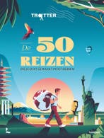 De 50 reizen die je ooit gemaakt moet hebben / Trotter, Verzenden, Zo goed als nieuw, Philippe Gloaguen