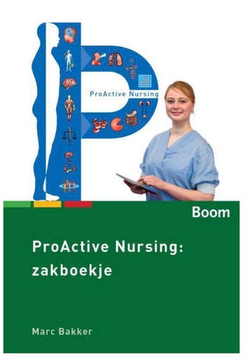 Proactive nursing, 9789024400508, Boeken, Verzenden, Zo goed als nieuw, HBO