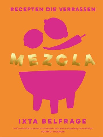 Mezcla - Ixta Belfrage 9789464041873, Verzenden, Zo goed als nieuw, Ixta Belfrage