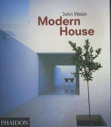 Modern House - John Welsh 9780714838373, Verzenden, Zo goed als nieuw, John Welsh