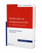Beschermd: Strafrecht en strafprocesrecht in hoofdlijnen., Boeken, Verzenden, Gelezen, Van den Wyngaert