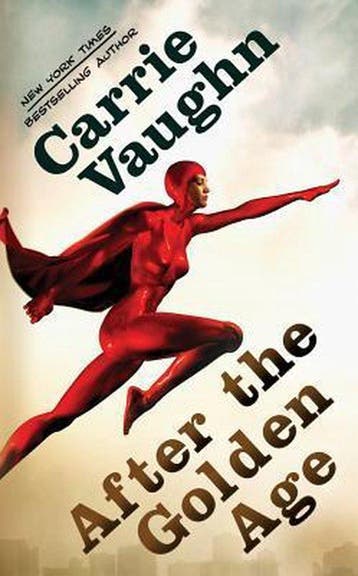 After the Golden Age - Carrie Vaughn 9780765364609, Verzenden, Gelezen, Carrie Vaughn