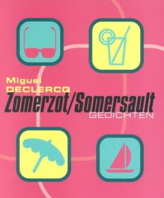 Zomerzot, somersault 9789029513913 M. Declercq, Verzenden, Zo goed als nieuw, M. Declercq
