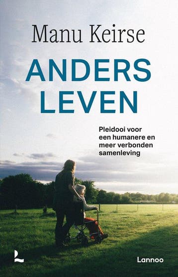 Anders leven - Manu Keirse - 9789401478137 - Paperback, Boeken, Verzenden, Nieuw