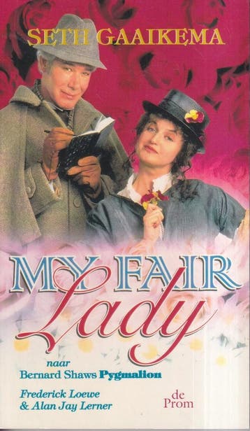 My fair lady 9789068014372 S. Gaaikema, Boeken, Verzenden, Gelezen, S. Gaaikema