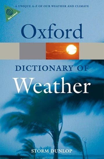 Dictionary Of Weather 2nd - Storm Dunlop 9780199541447, Verzenden, Gelezen, Storm Dunlop