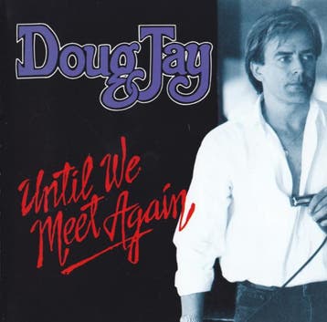cd - Doug Jay - Until We Meet Again, Verzenden, Zo goed als nieuw