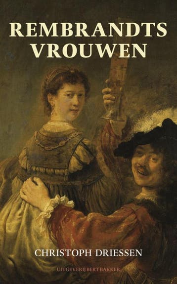 Rembrandts vrouwen - Christoph Driessen 9789035136908, Verzenden, Zo goed als nieuw, Christoph Driessen