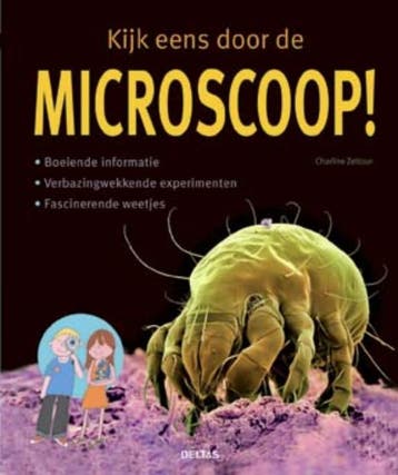 Kijk eens door de microscoop! - Ch. Zeitoun 9789044723656, Boeken, Verzenden, Gelezen, Ch. Zeitoun