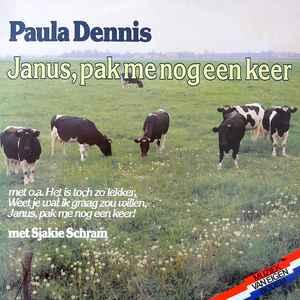 LP gebruikt - Paula Dennis - Janus, Pak Me Nog Een Keer, Verzenden, Zo goed als nieuw, Overige formaten