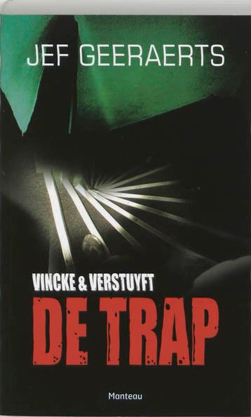 De trap / Vincke en Verstuyft / 1 - Jef Geeraerts, Verzenden, Gelezen, Jef Geeraerts