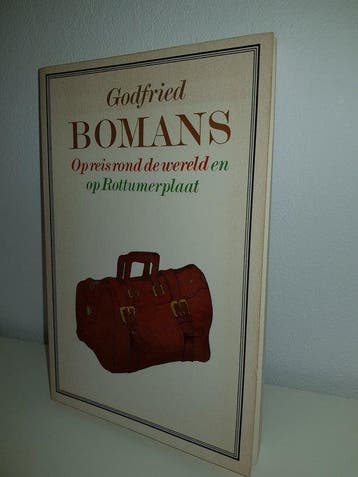 Op Reis Rond De Wereld En Op Rottumerplaat - Bomans, Boeken, Verzenden, Gelezen