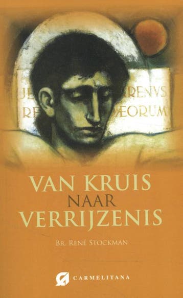 Van Kruis Naar Verrijzenis | René Stockman | Nieuw, Ophalen of Verzenden, Nieuw, René Stockman