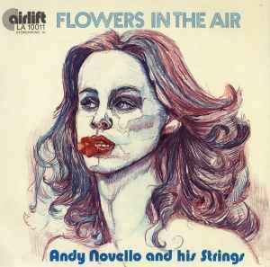 LP gebruikt - Andy Novello And His Strings - Flowers In T..., Verzenden, Zo goed als nieuw