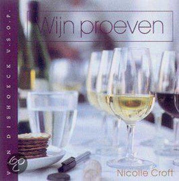 Wijn Proeven - Croft, Boeken, Verzenden, Gelezen