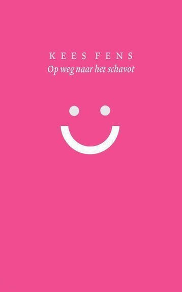 Op weg naar het schavot - Fens, Verzenden, Gelezen