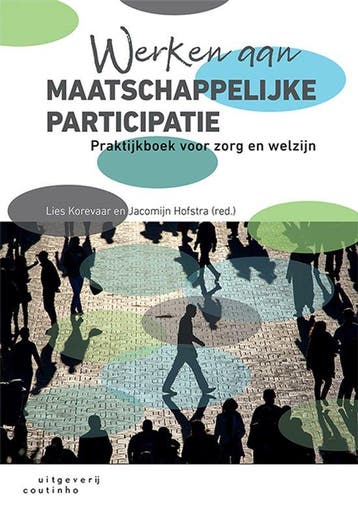 9789046907931 Werken aan maatschappelijke participatie, Boeken, Verzenden, Zo goed als nieuw, Lies Korevaar