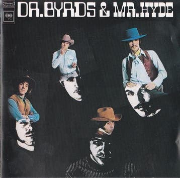 cd - The Byrds - Dr. Byrds &amp; Mr. Hyde, Verzenden, Zo goed als nieuw